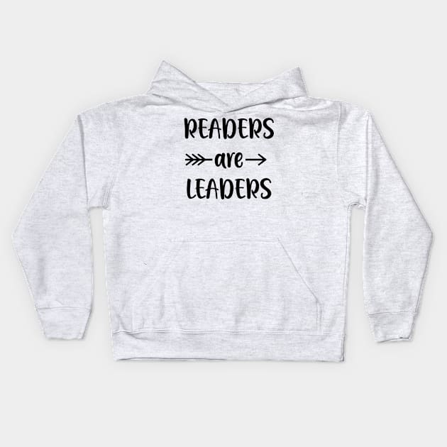 Readers are leaders Kids Hoodie by animericans